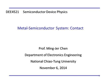 Metal-Semiconductor System: Contact