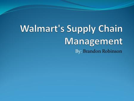 Walmart's Supply Chain Management