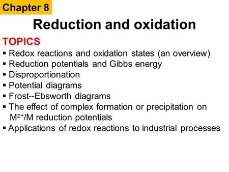 Reduction and oxidation