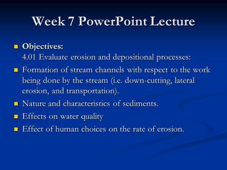 Week 7 PowerPoint Lecture