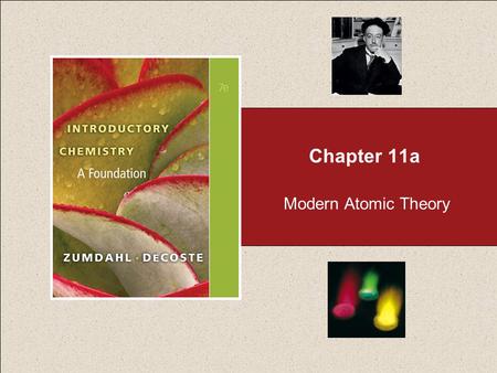 Chapter 11a Modern Atomic Theory.