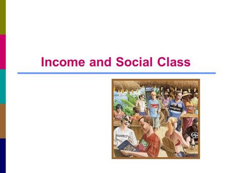 Income and Social Class. 13-2 Consumer Spending and Economic Behavior General economic conditions affect the way we allocate our money A person’s social.