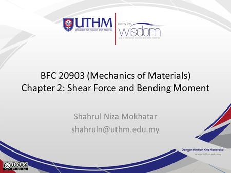 BFC (Mechanics of Materials) Chapter 2: Shear Force and Bending Moment