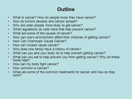 Outline What is cancer? How do people know they have cancer?