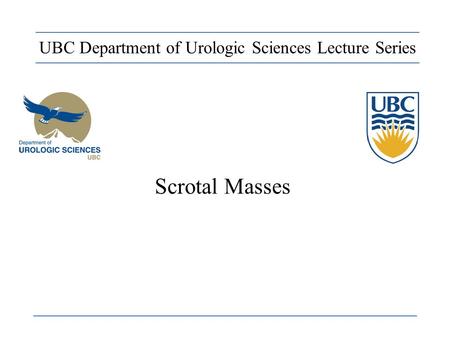 UBC Department of Urologic Sciences Lecture Series
