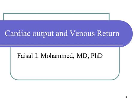 Cardiac output and Venous Return