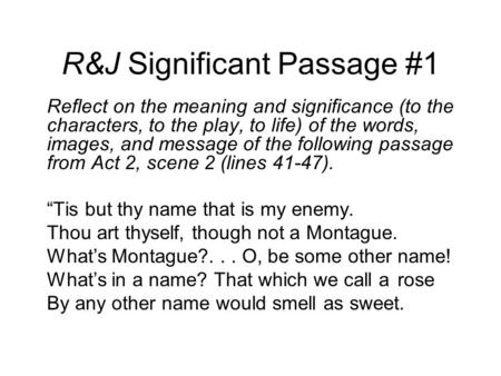 R&J Significant Passage #1
