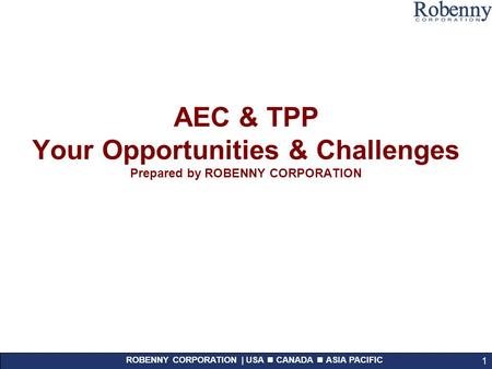 Agenda Part 1: AEC & TPP Quick Review