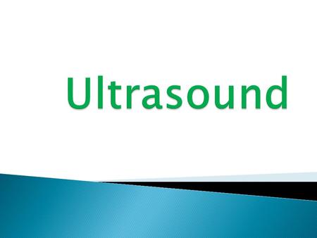  Some animals such as bats, use ultrasound waves to detect obstacles and objects around them.  Ultrasounds are reflected of surfaces or objects and.