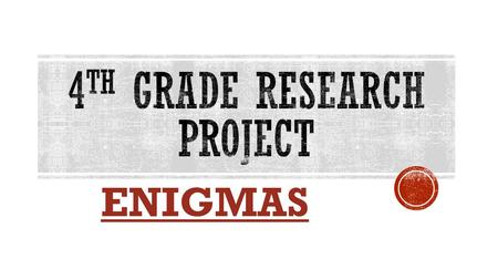 4th Grade research project