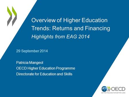 29 September 2014 Patricia Mangeol OECD Higher Education Programme