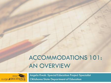 Accommodations 101: An overview