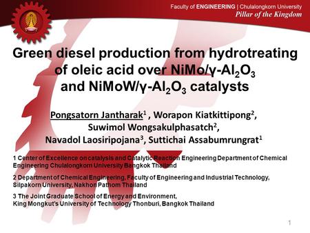 Green diesel production from hydrotreating of oleic acid over NiMo/γ-Al2O3 and NiMoW/γ-Al2O3 catalysts Pongsatorn Jantharak1 , Worapon Kiatkittipong2,