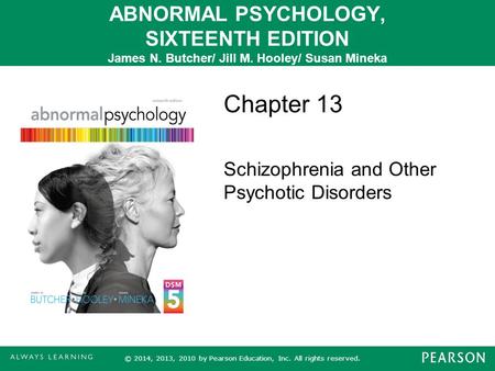 Chapter 13 Schizophrenia and Other Psychotic Disorders