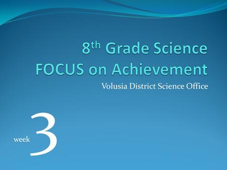 8th Grade Science FOCUS on Achievement