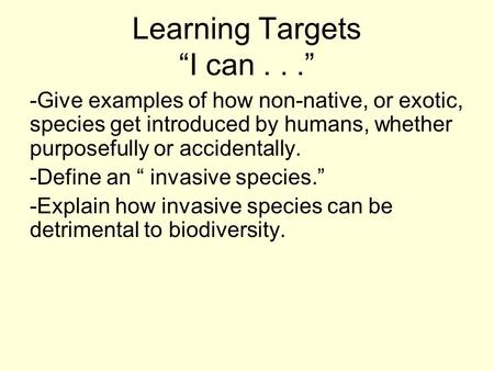 Learning Targets “I can . . .”