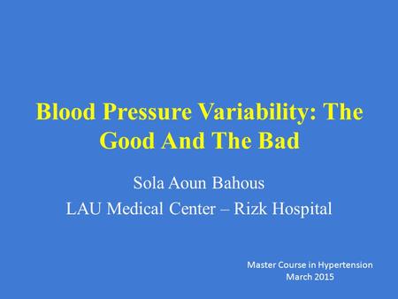 Blood Pressure Variability: The Good And The Bad