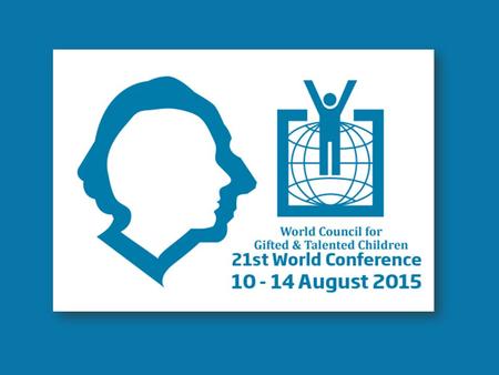 Where is Odense? World Conference 2015 World Council for Gifted and Talented Children The WCGTC is a worldwide non-profit organization that provides.