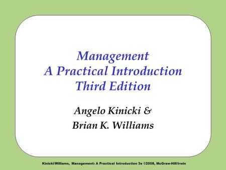 Management A Practical Introduction Third Edition