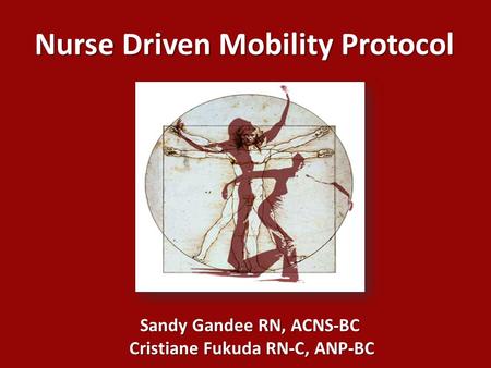 Nurse Driven Mobility Protocol