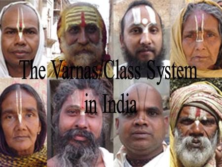 The Varnas/Class System