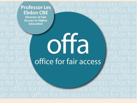 Professor Les Ebdon CBE Director of Fair Access to Higher Education.