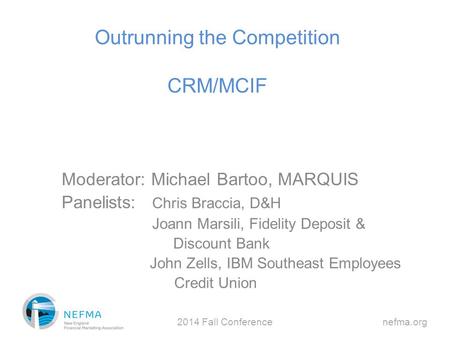Outrunning the Competition CRM/MCIF
