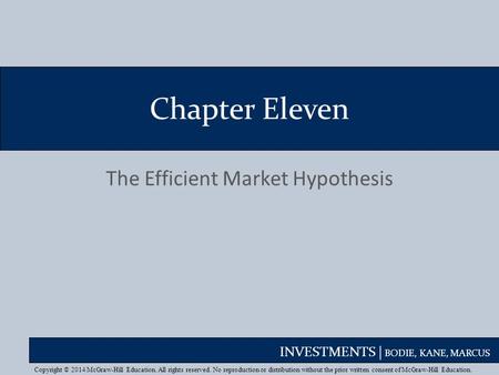 The Efficient Market Hypothesis