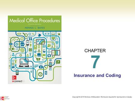 CHAPTER Insurance and Coding 7.