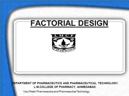 Vipul Patel/ Pharmaceutics and Pharmaceutical Technology