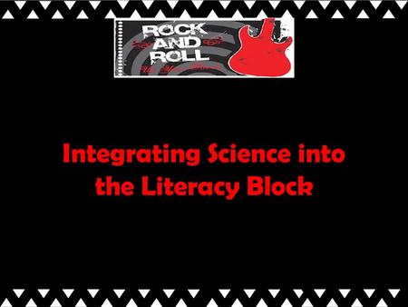Integrating Science into the Literacy Block. Session Goals  Explore examples of current research and best practice in achieving literacy through science.
