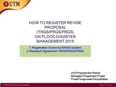 HOW TO REGISTER REVISE PROPOSAL (TRGS/PRGS/FRGS)