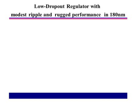 Low-Dropout Regulator with