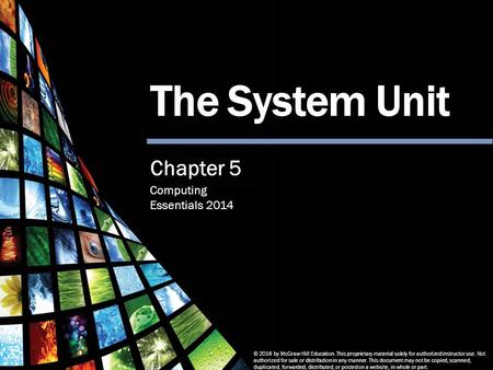 The System Unit Chapter 5.