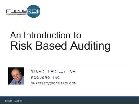 An Introduction to Risk Based Auditing