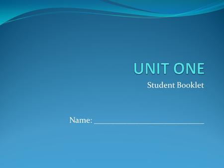 Student Booklet Name: ___________________________