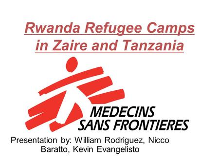 Rwanda Refugee Camps in Zaire and Tanzania