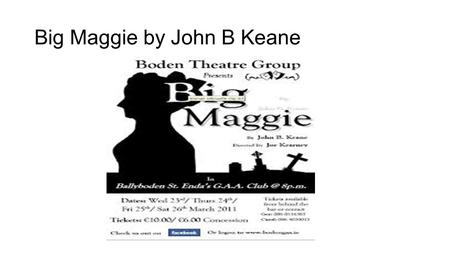 Big Maggie by John B Keane
