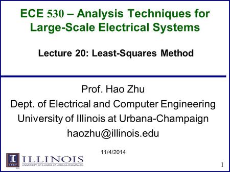 ECE 530 – Analysis Techniques for Large-Scale Electrical Systems