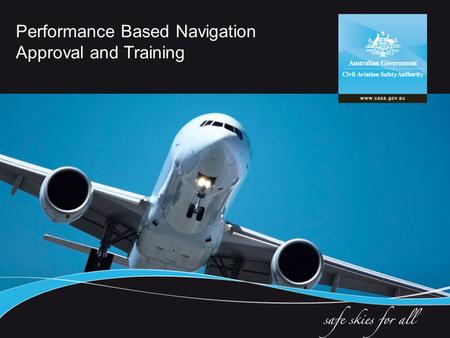 Performance Based Navigation Approval and Training