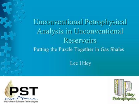 Unconventional Petrophysical Analysis in Unconventional Reservoirs