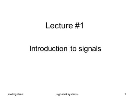 Introduction to signals
