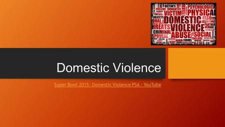 Super Bowl 2015: Domestic Violence PSA - YouTube