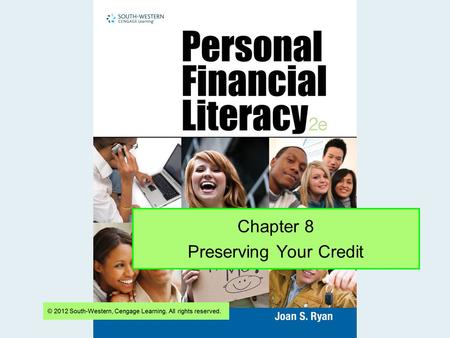 Chapter 8 Preserving Your Credit. Slide 2 Buying a Car A car loan is usually an installment loan with monthly payments. 8-2 Long-Term Debt Repayment Make.