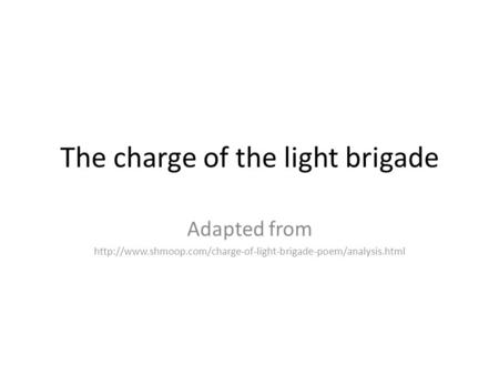 The charge of the light brigade