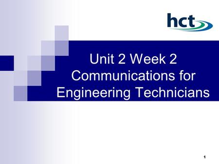 Unit 2 Week 2 Communications for Engineering Technicians