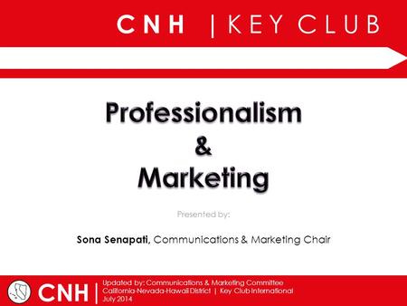 Professionalism & Marketing