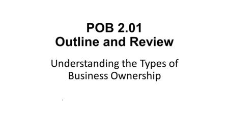 Understanding the Types of Business Ownership