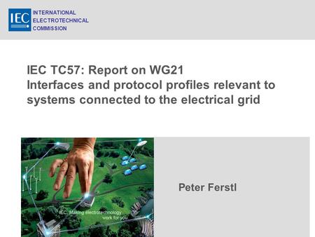 INTERNATIONAL ELECTROTECHNICAL COMMISSION