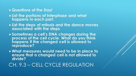 Ch. 9.3 – Cell Cycle Regulation